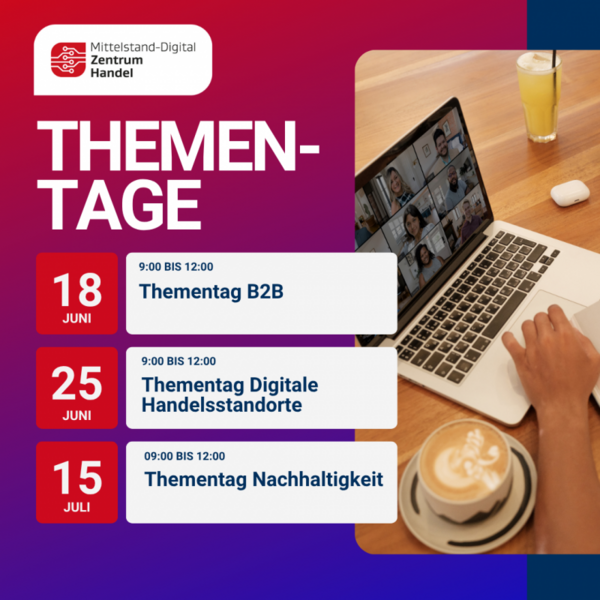 Mittelstand-Digital Zentrum Handel: Digitale Thementage