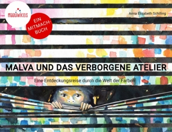 Maauwikids-Malva-und-das-verborgene-Atelier-Cover-Copyright-maauwikids.jpg